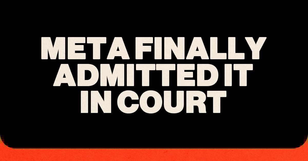 Meta Finally Admitted It In Court
