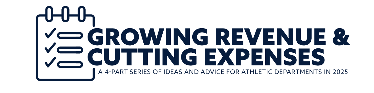 Here are some ideas for how athletic departments can increase revenue. Part I: 