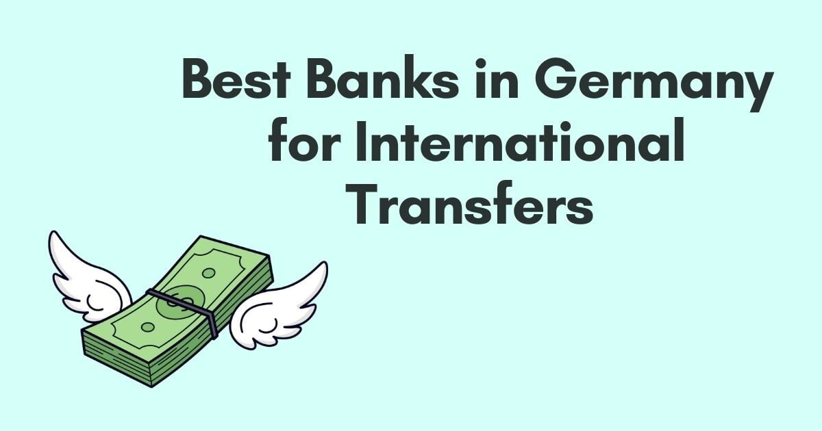 Best Cards in Germany for International Transfers