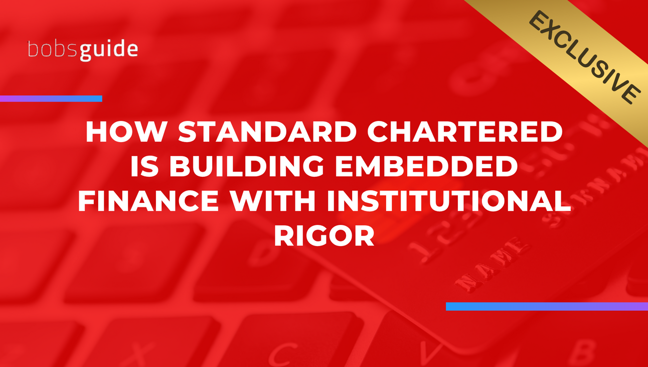 How Standard Chartered Is Building Embedded Finance With Institutional Rigor