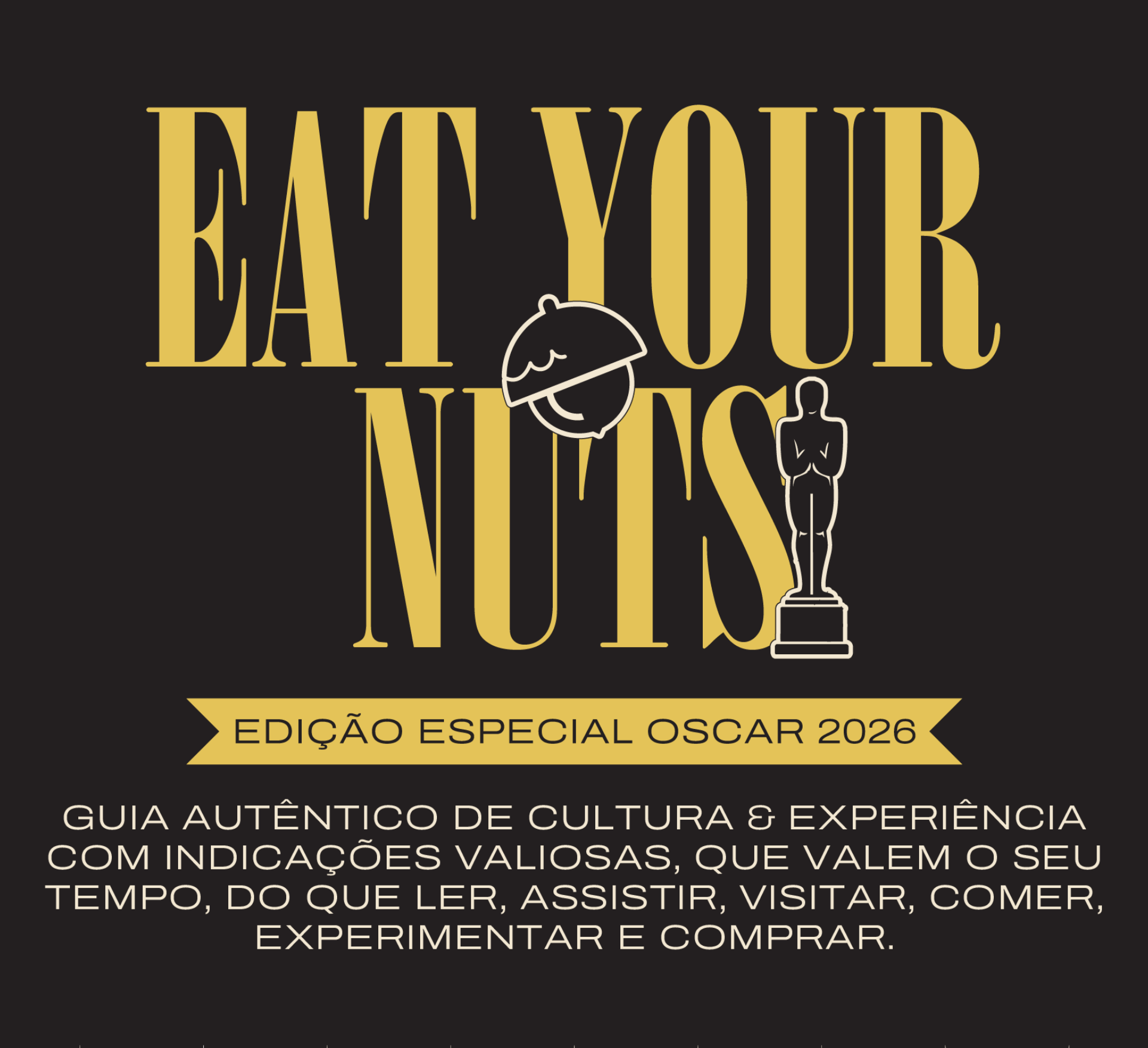 #197 - Eat Your Nuts edição especial Oscar 2026