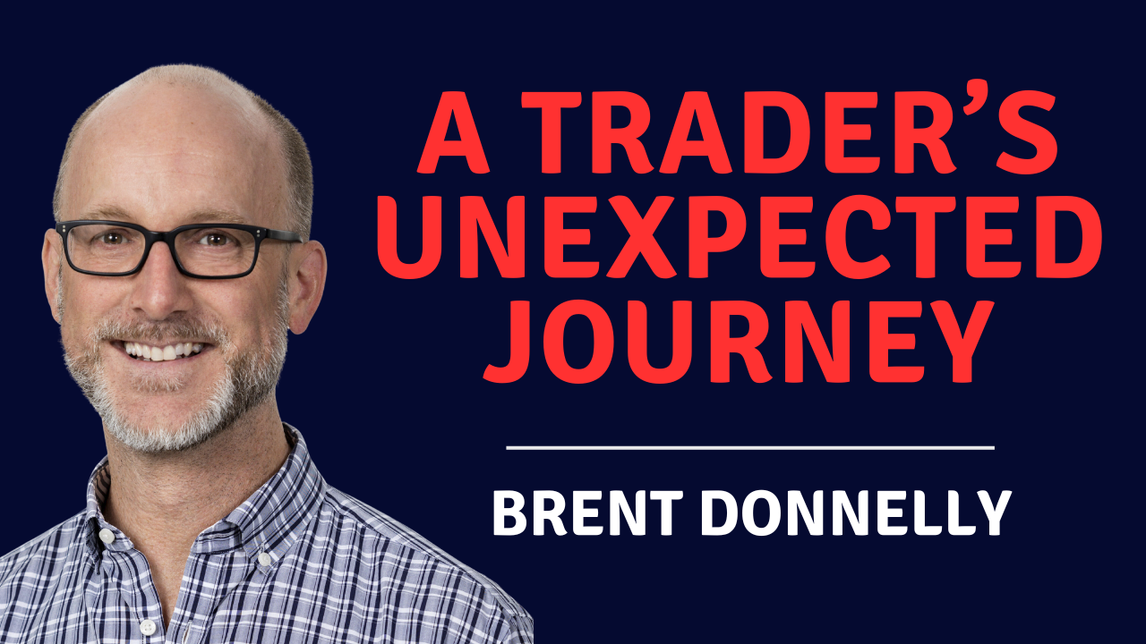 Brent Donnelly Is An Intentional Investor