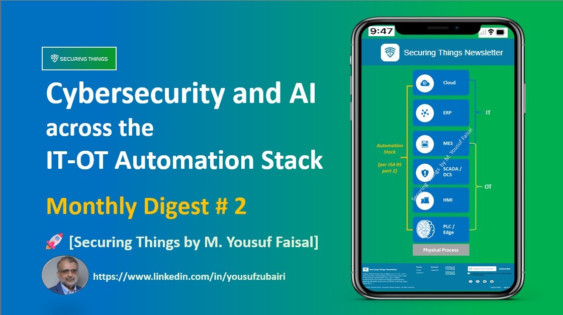 Cybersecurity and AI Across IT-OT Automation Stack - Monthly Digest # 2