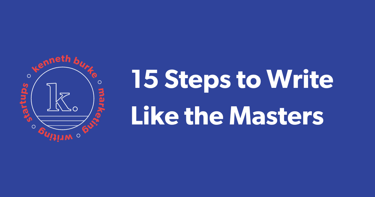 15 Steps to Write Like the Masters