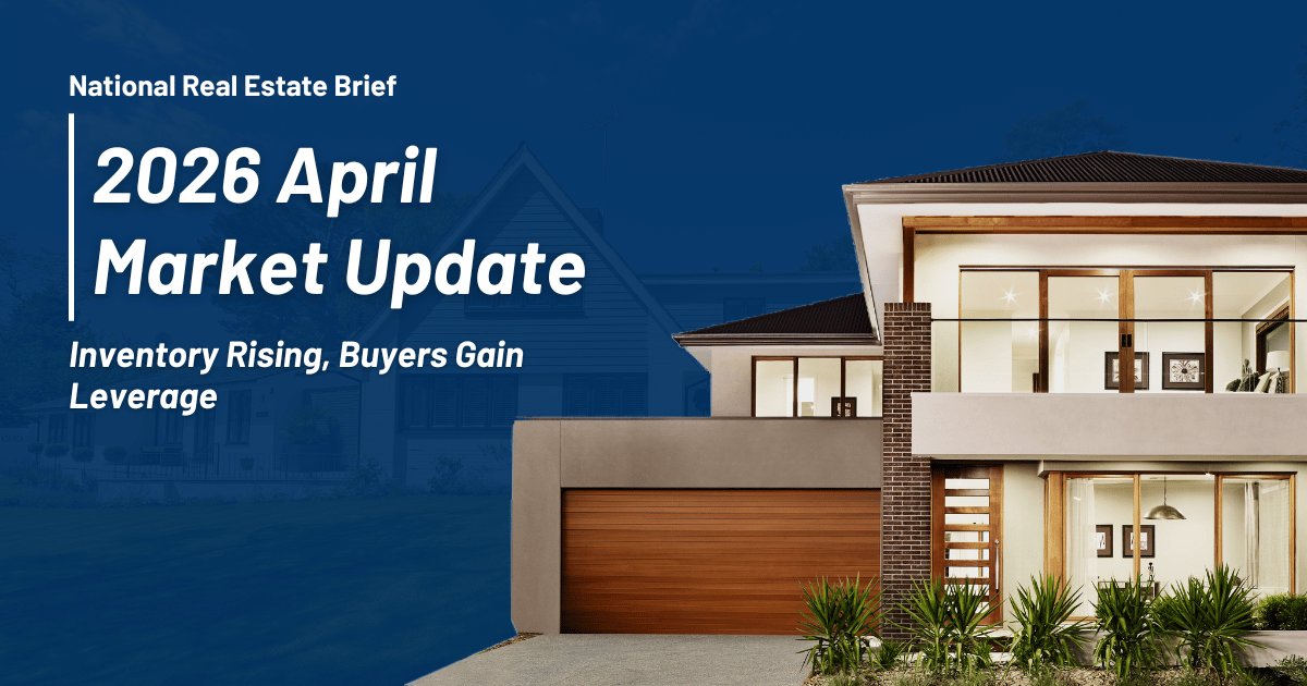 April 2026 Market Update: More Inventory, Still a Timing Market