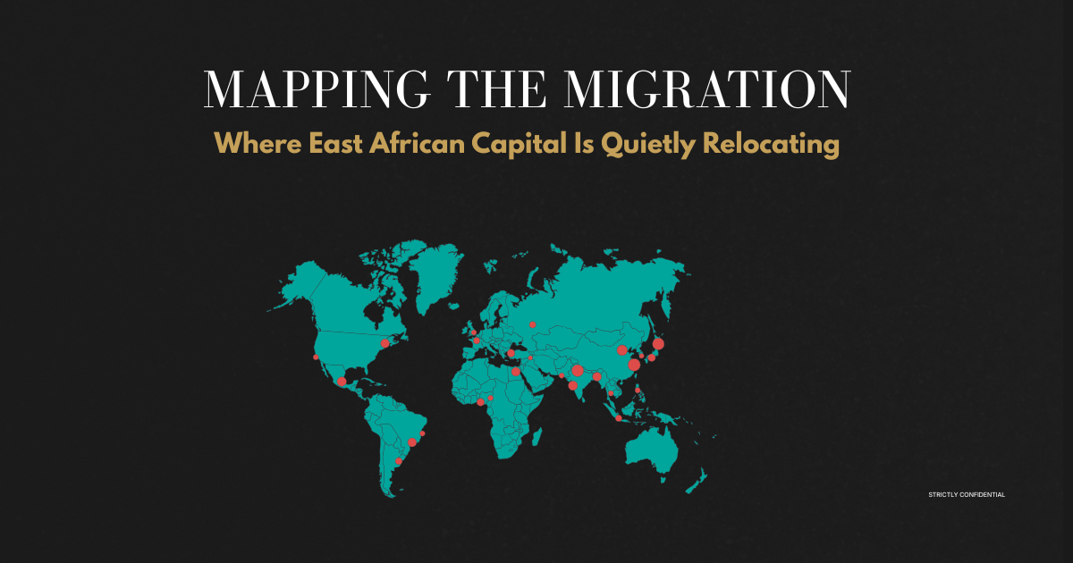 Where East African Capital Is Quietly Relocating