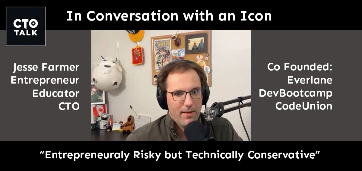 In Conversation with an Icon - Jesse Farmer Founding CTO of Everlane