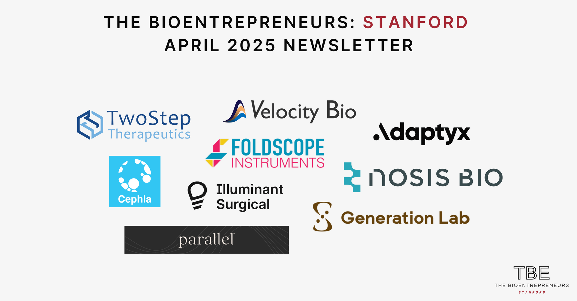 April 2025 Updates - The Bioentrepreneurs: Stanford