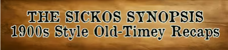 The Sickos Synopsis - Our Weekly early 1900s Style Old-Timey Game Recaps - Week 13 Edition 