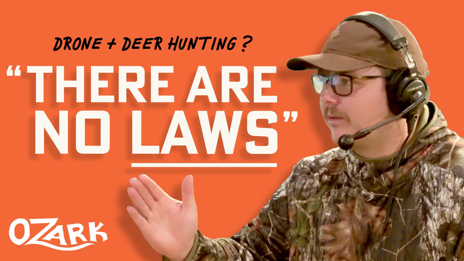 What place do drones have in deer hunting? 