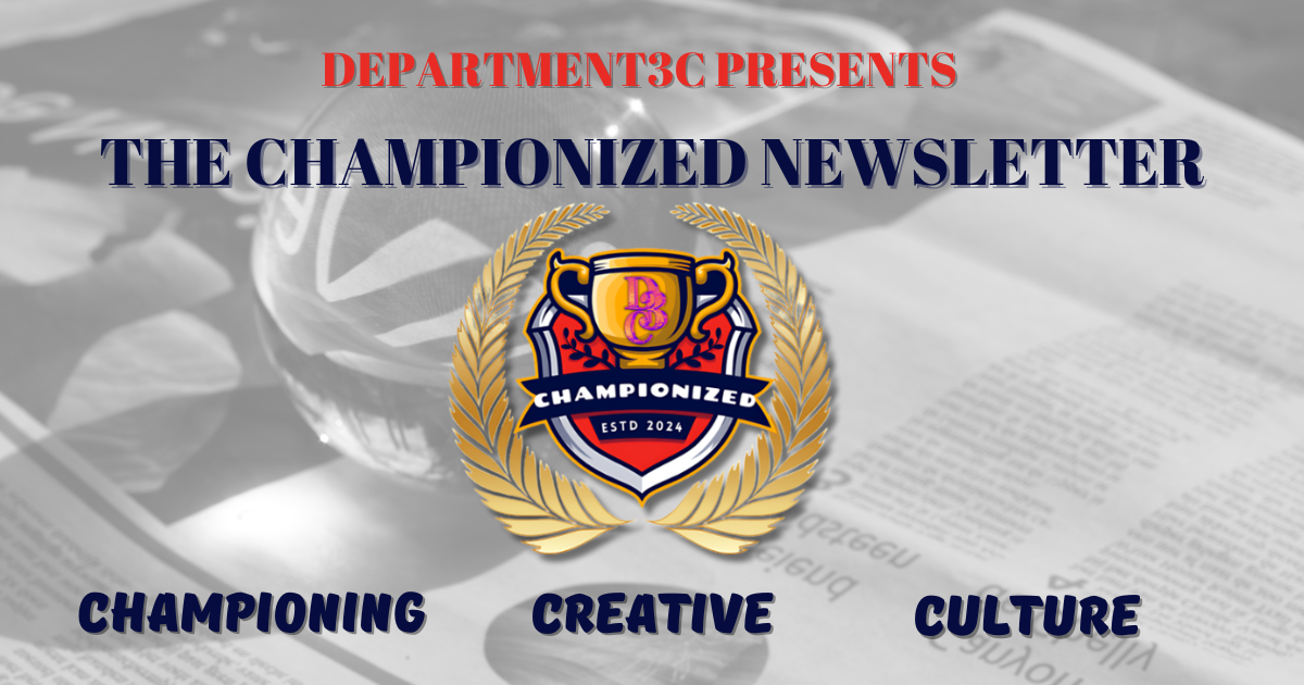 The CHAMPIONIZED Newsletter Issue #3