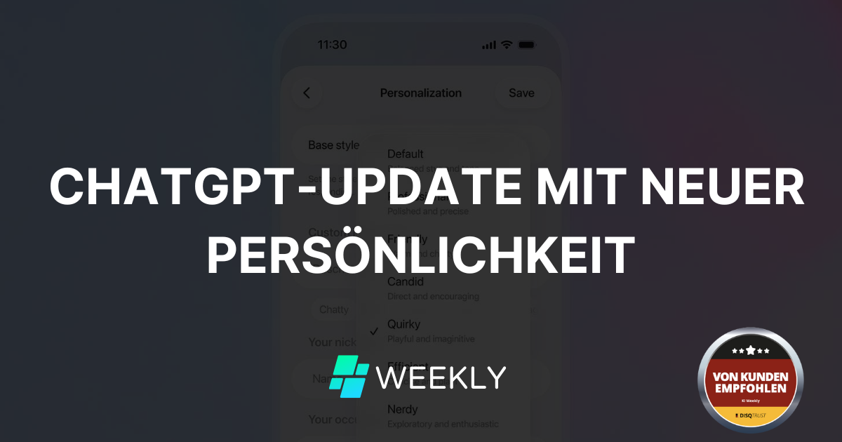 👋 ChatGPT-Update mit neuer Persönlichkeit