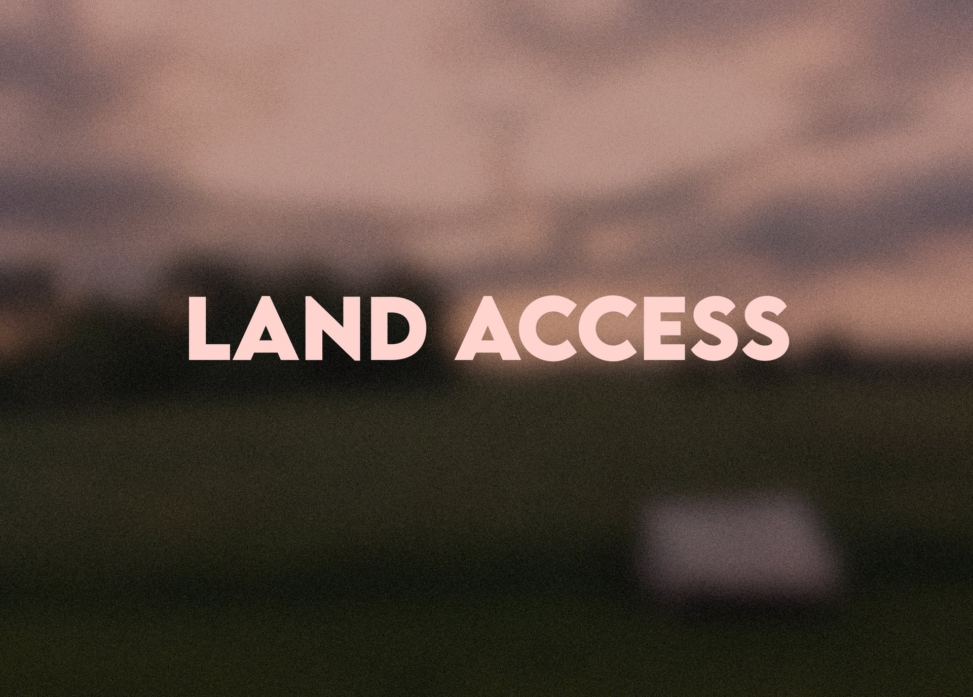Land Access