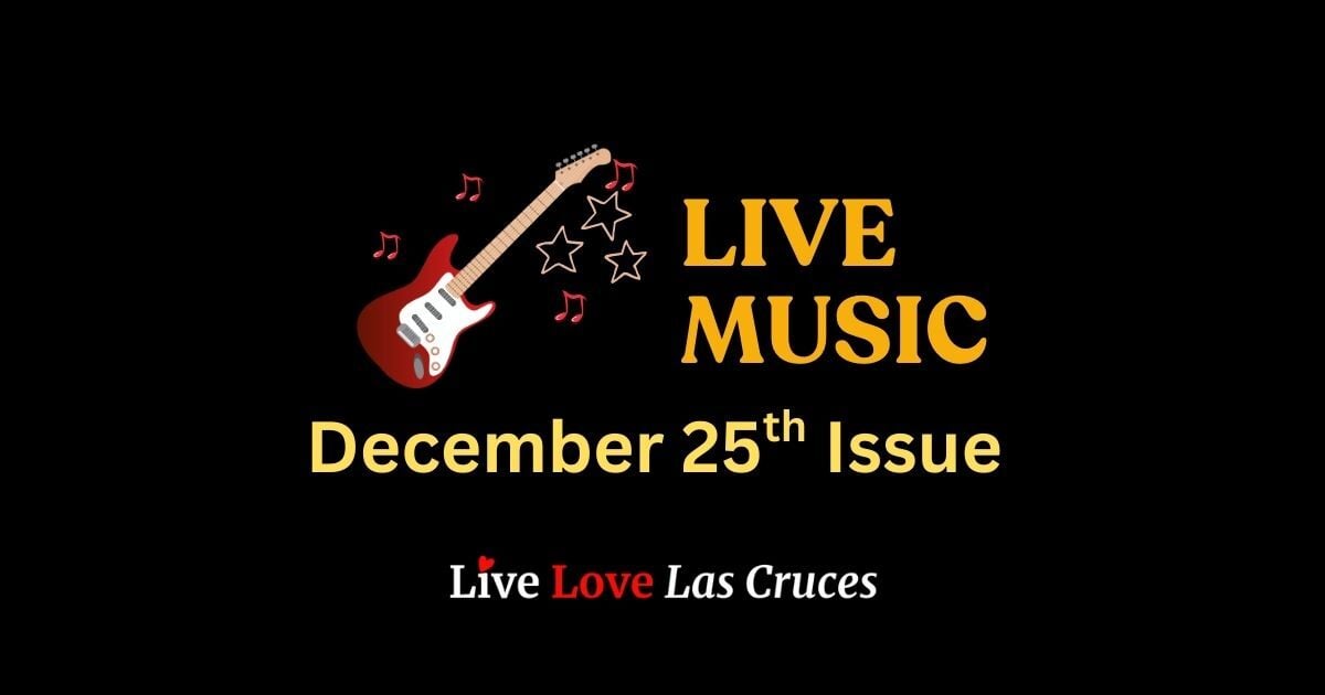 🎸 Live Music December 25th Issue