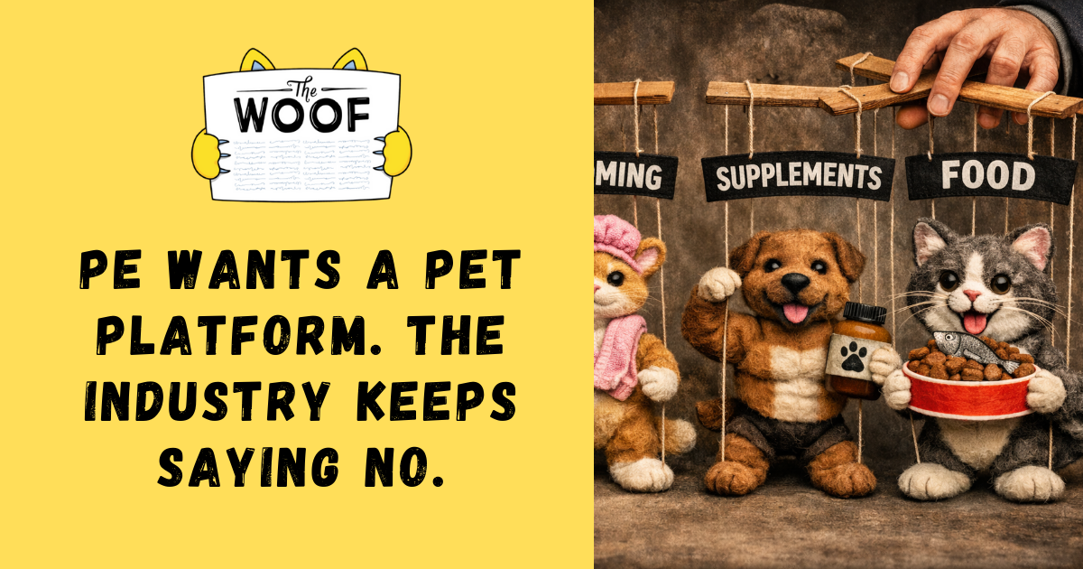 PE wants a pet platform. The industry keeps saying no.