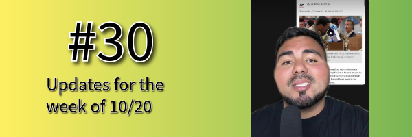 #30 ¿Que pasó? with Señor B - week of 10/20 