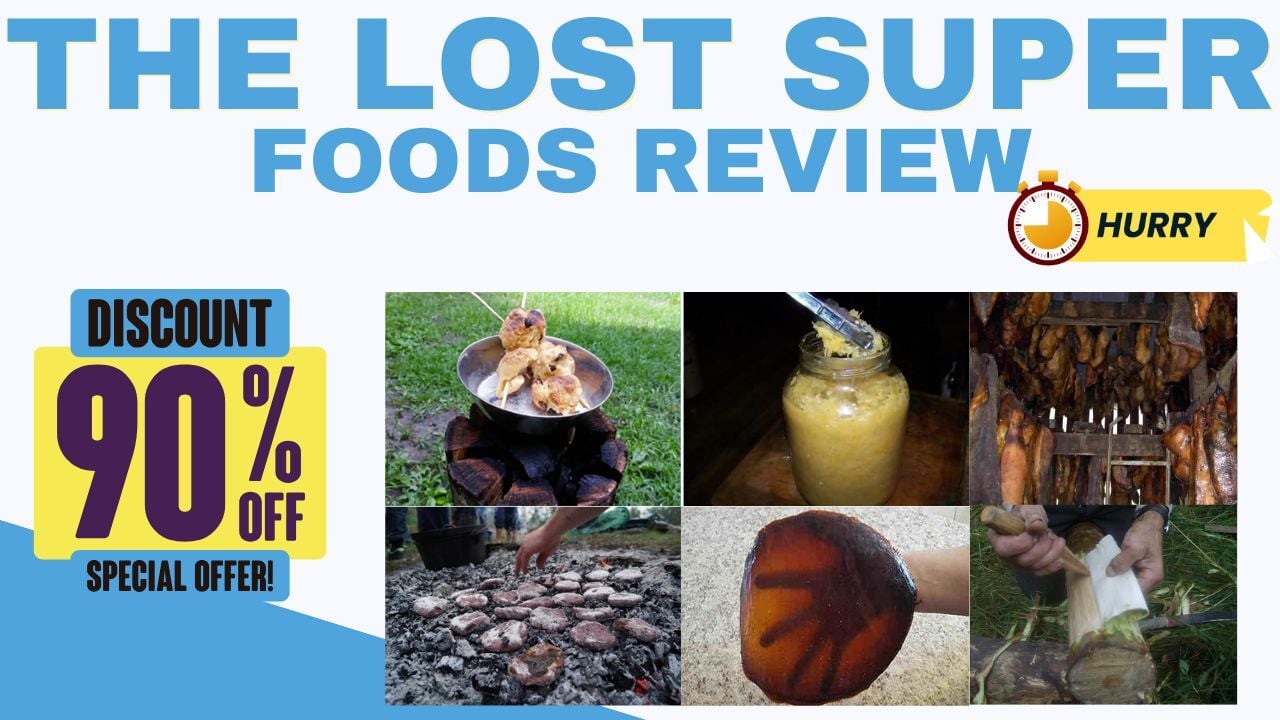 The Hidden Truths of The Lost SuperFoods Review 2025 (Highly Recommended Based on My Experience): Prepare to Be Surprised