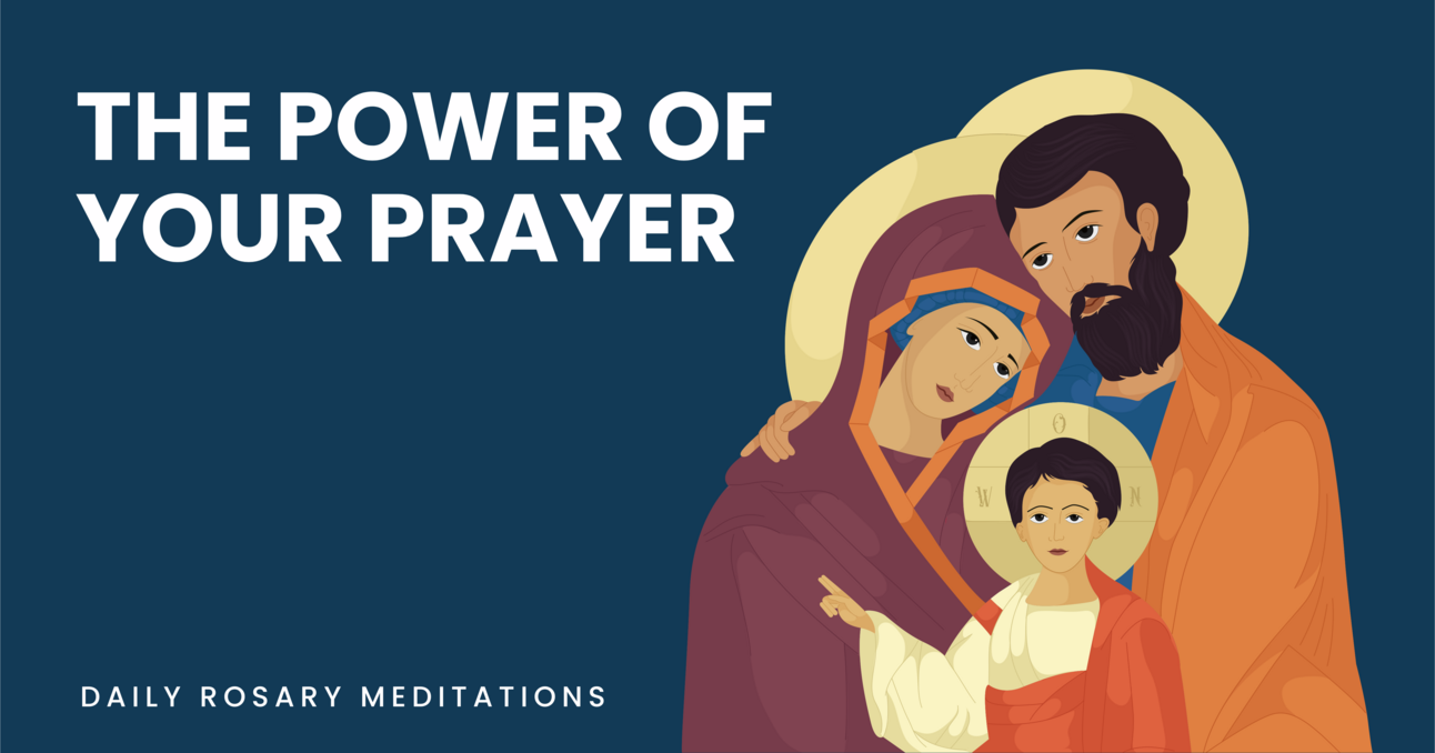 The Power of Your Prayer
