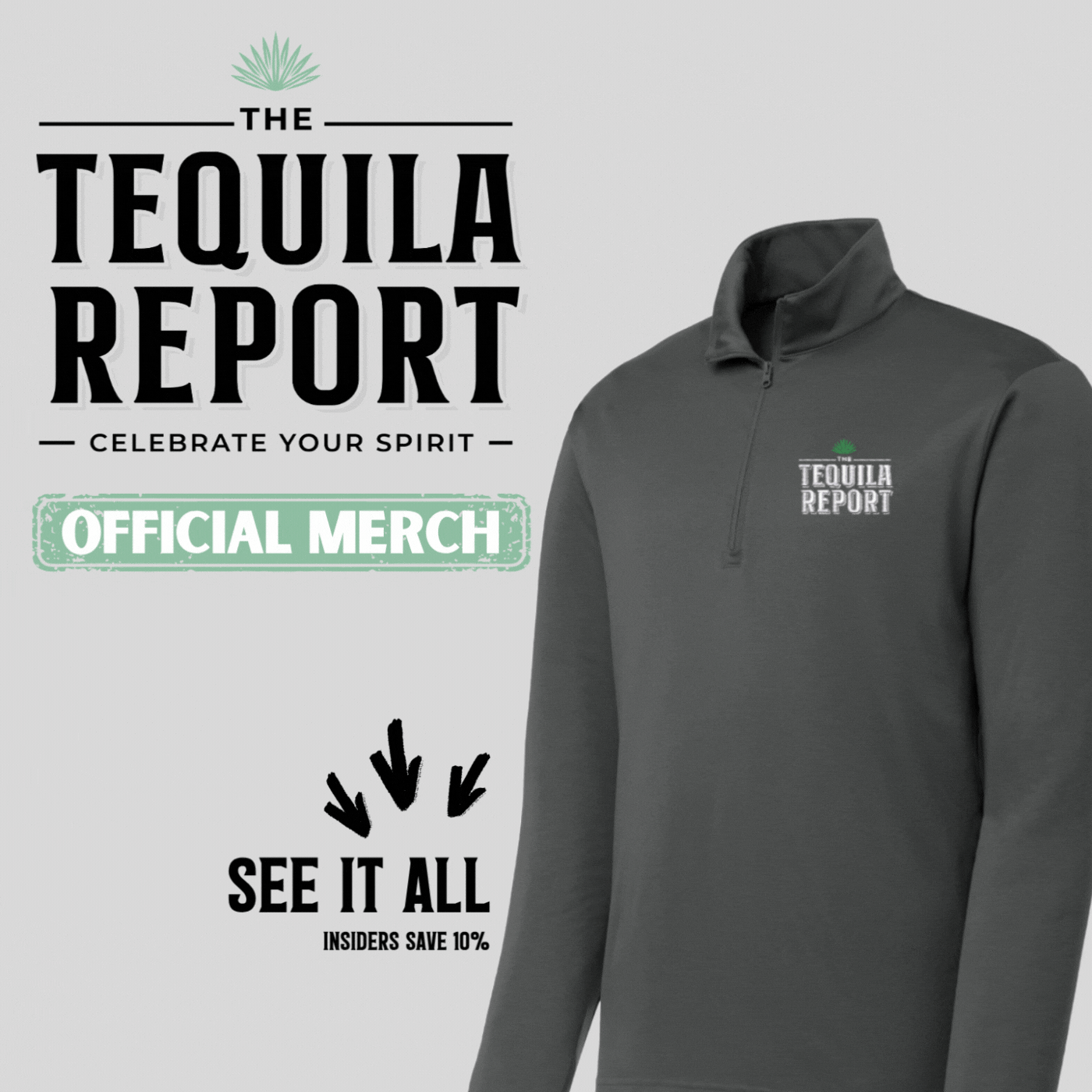 Tequila Report Merch 2