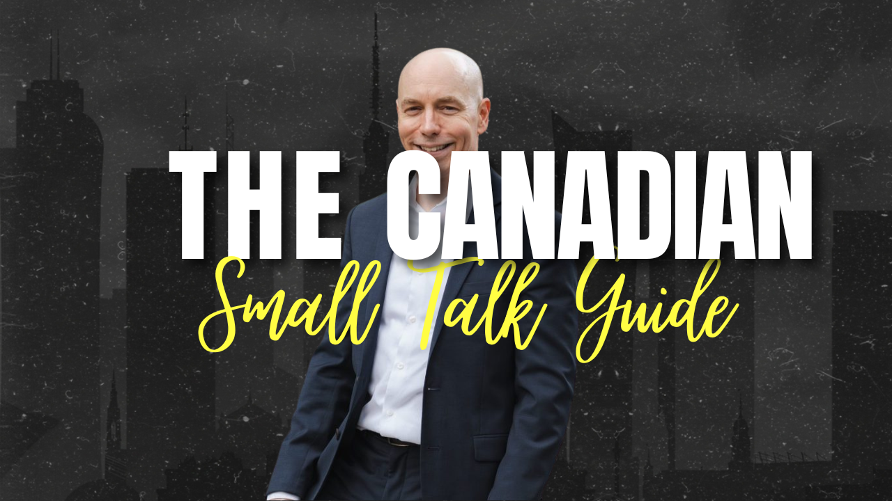 The Immigrant's Guide to Canadian Small Talk