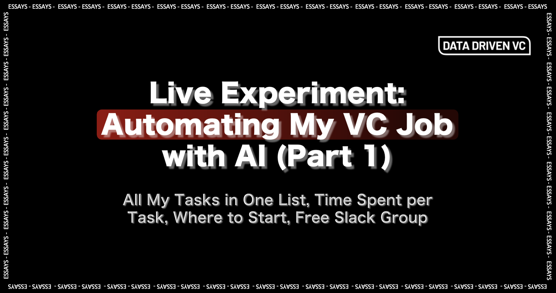 Live Experiment: Automating My VC Job with AI (Part 1)