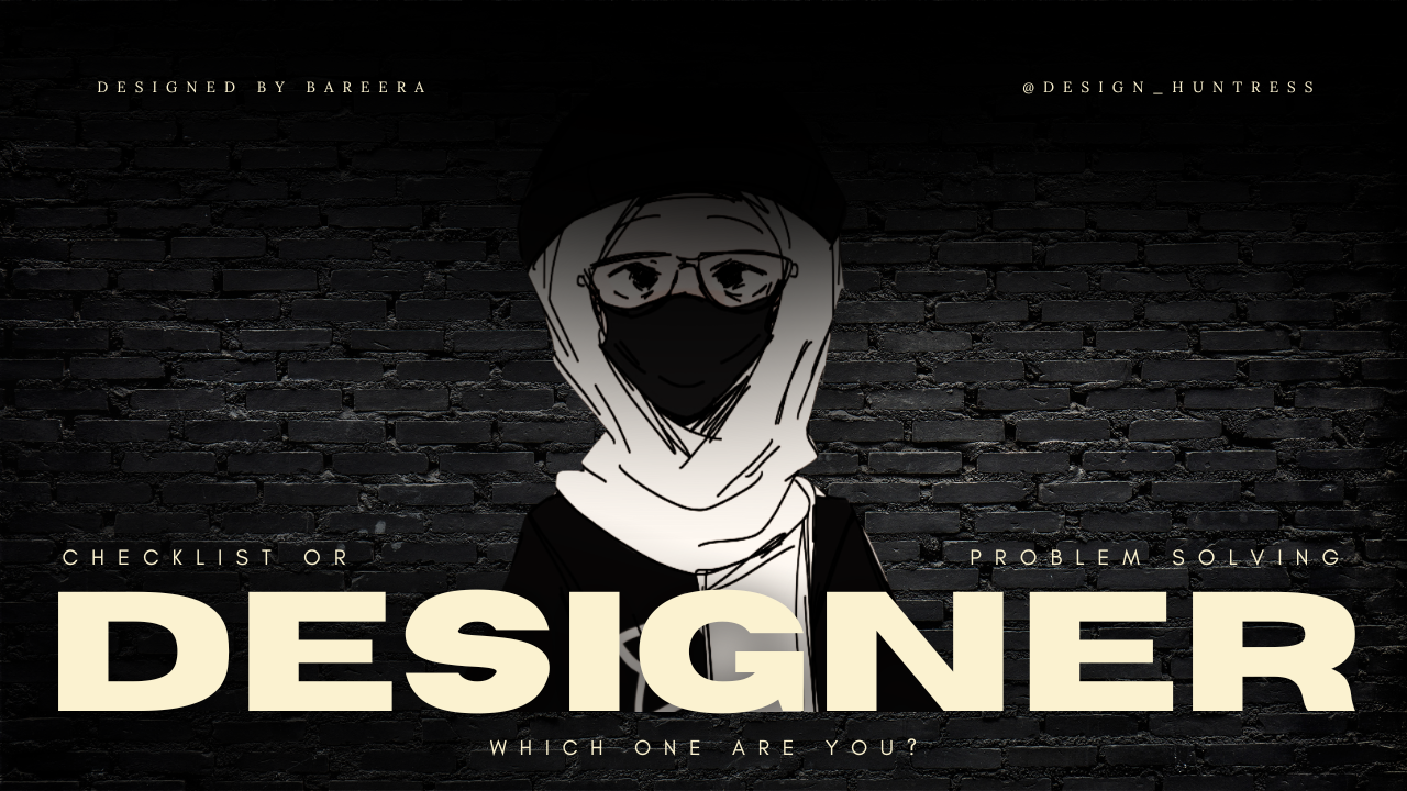 Are You a Checklist Designer or a Problem-Solving Designer?