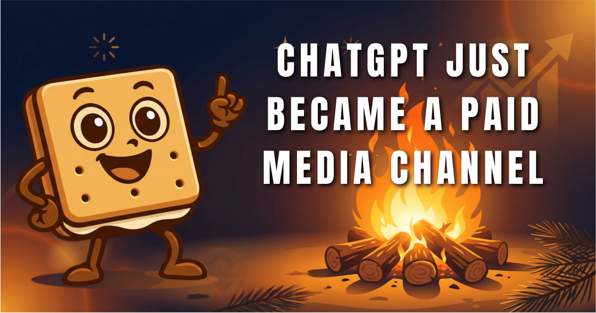 ChatGPT Just Became a Paid Media Channel