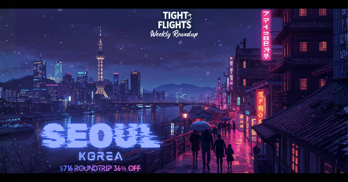 🇰🇷 Seoul Is Calling — Up to 36% OFF Roundtrip