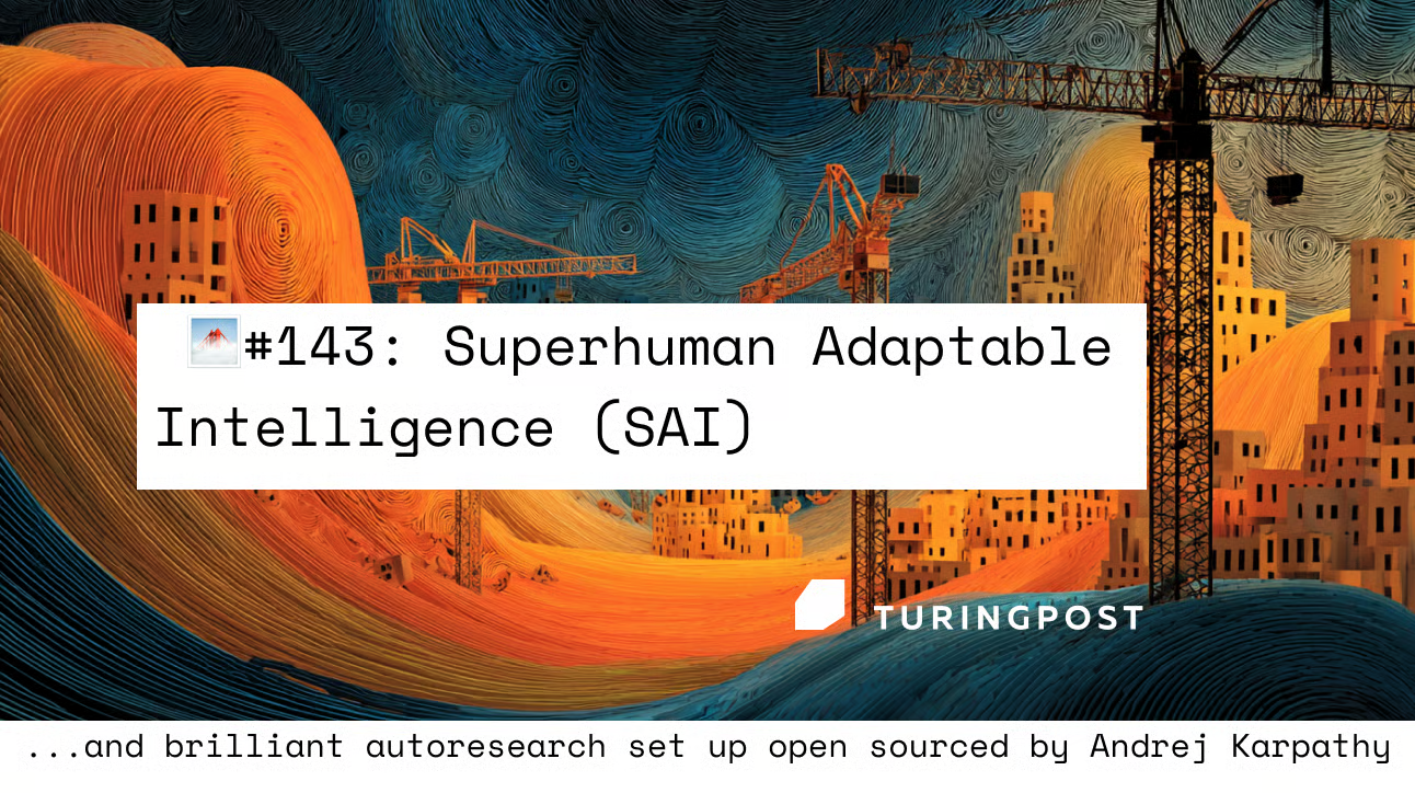 🌁FOD#143: SAI (Superhuman Adaptable Intelligence)란 무엇인가?
