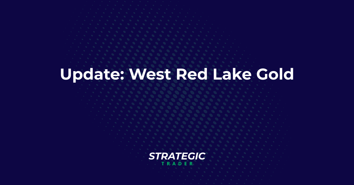 Update: West Red Lake Gold 