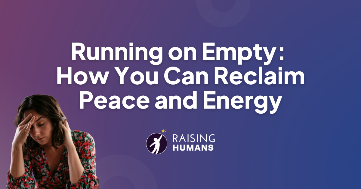 Running on Empty: How You Can Reclaim Peace and Energy