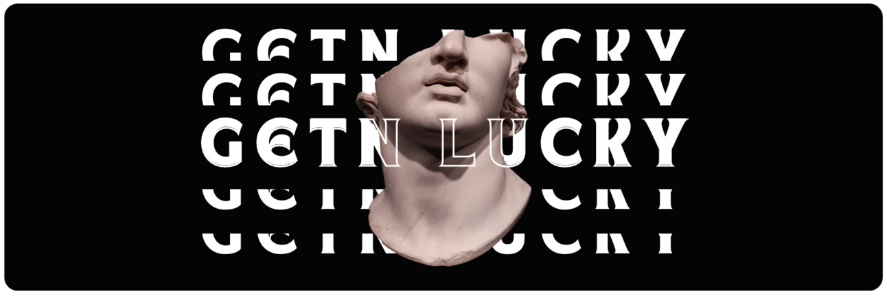 Four Phases of Luck & Things That Really Own Us 