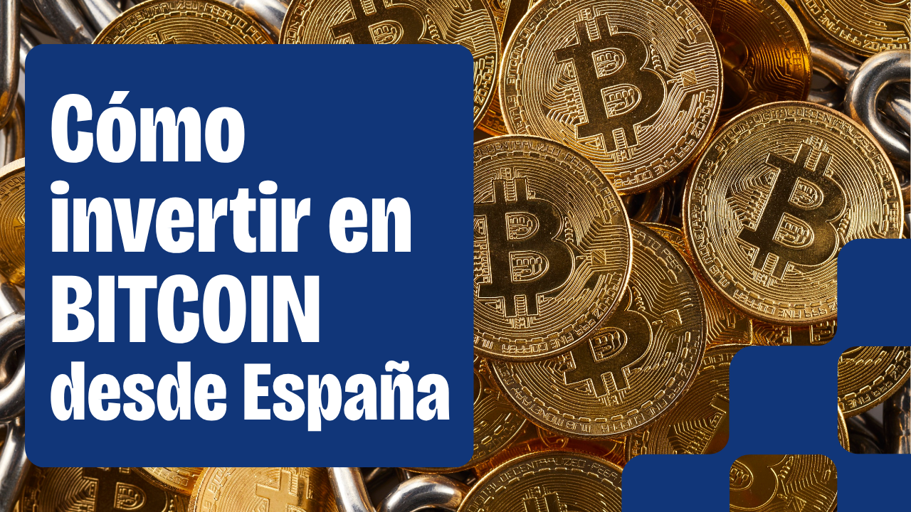Cómo invertir en BITCOIN