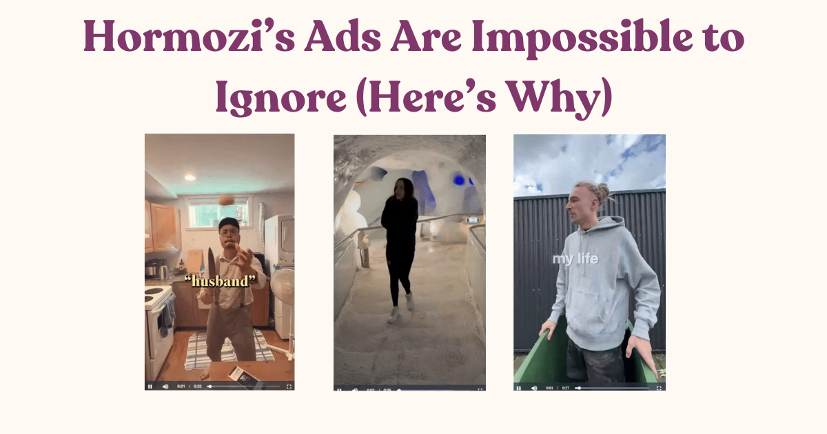 Hormozi’s Ads Are Impossible to Ignore (Here’s Why)