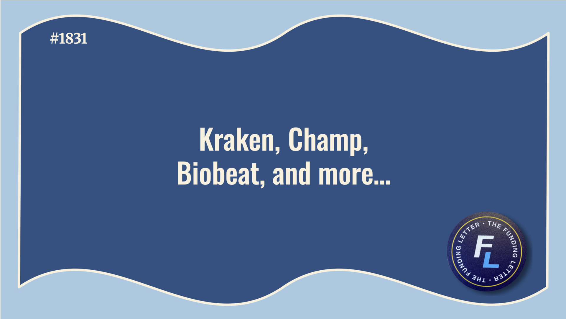 🍾The Funding Letter #1831: December 31