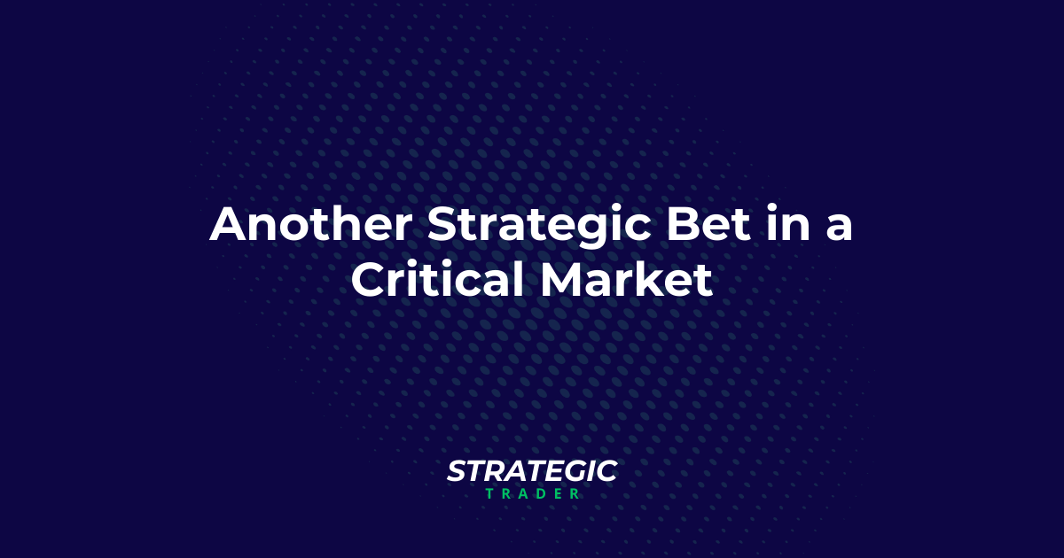 JULY 2025: Another Strategic Bet in a Critical Market