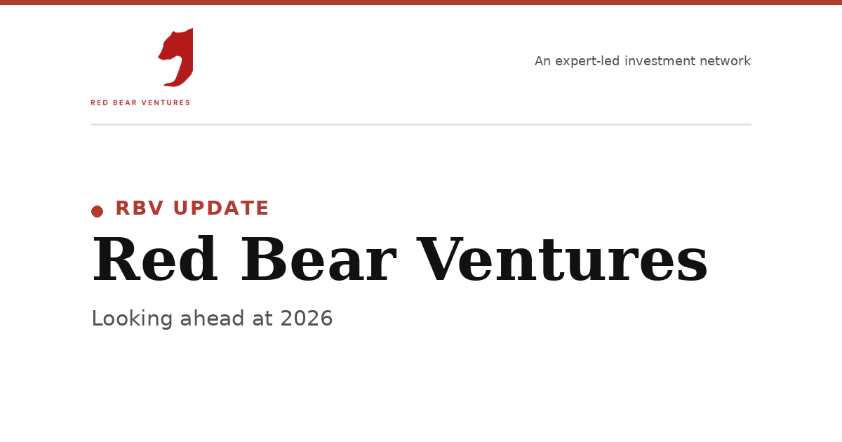 Red Bear Ventures - January 2026 Update