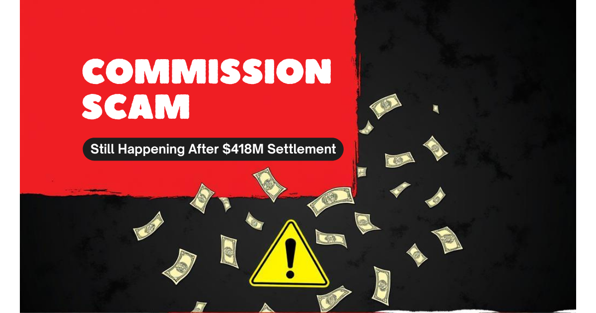 The Commission Scam That's Still Happening (Even After the Lawsuit)