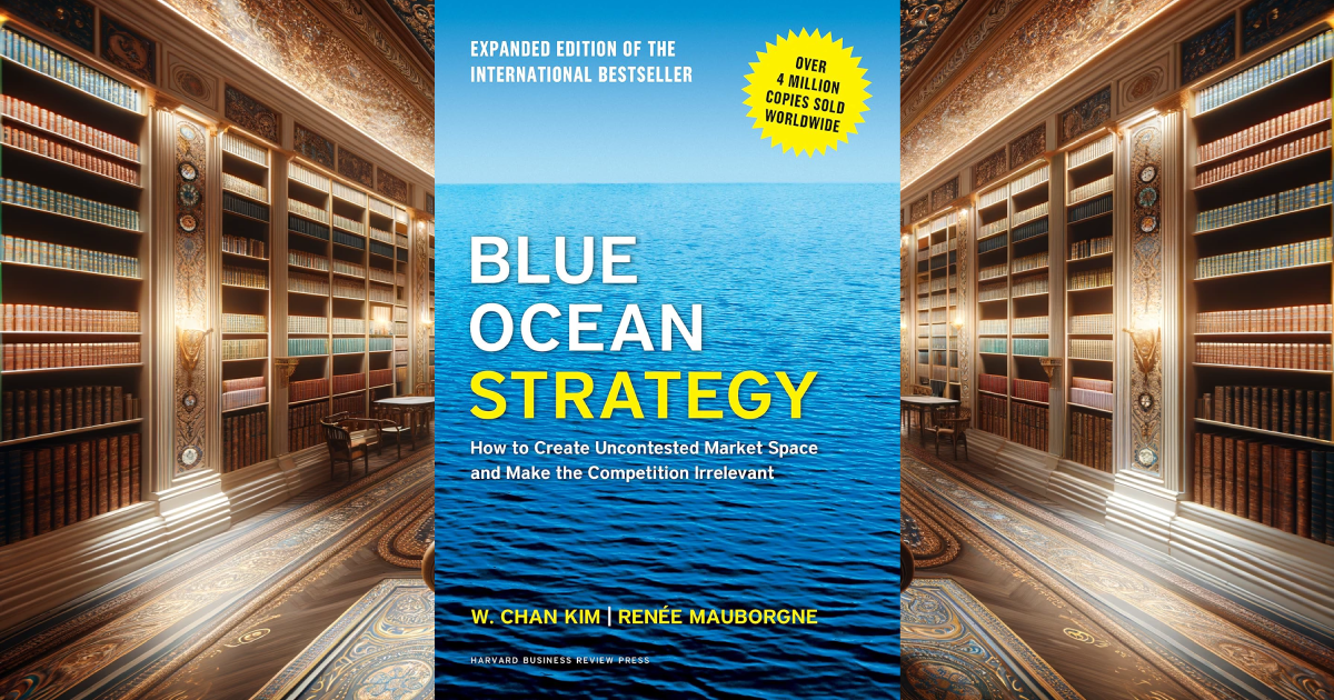 Blue Ocean Strategy