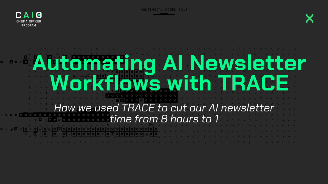 Automating AI Newsletter Workflows with TRACE