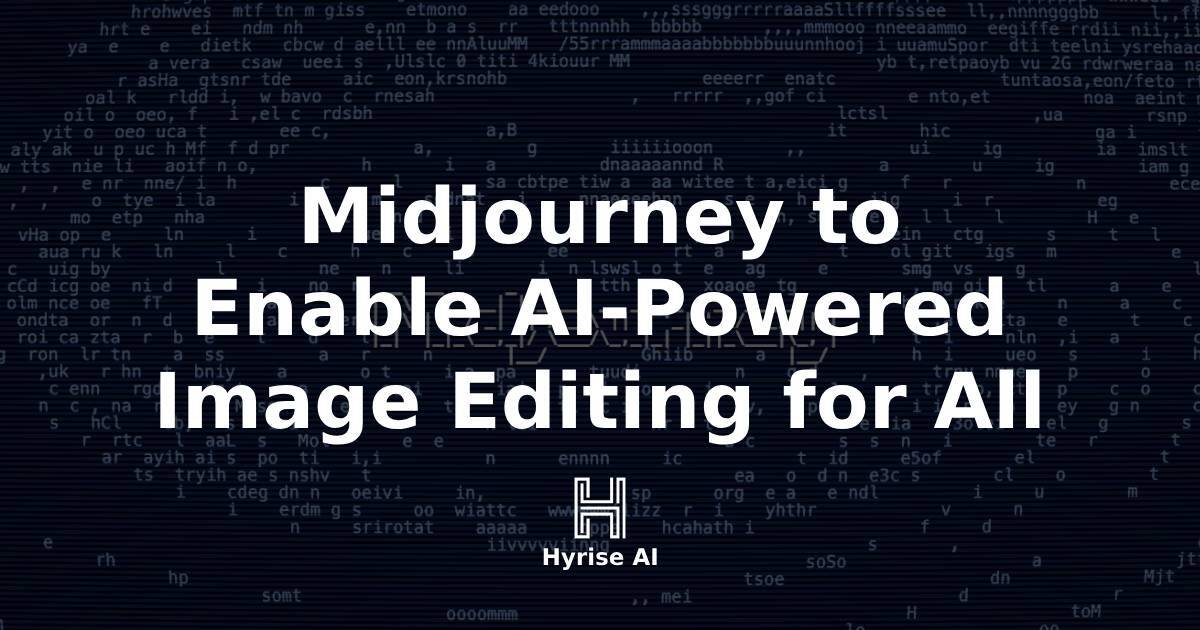 🤖 Midjourney to Enable AI-Powered Image Editing for All Web Users