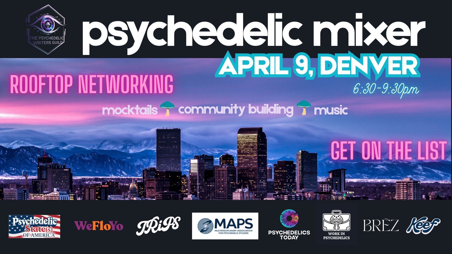 Next Week: The Psychedelic Writers Guild's Denver Mixer!