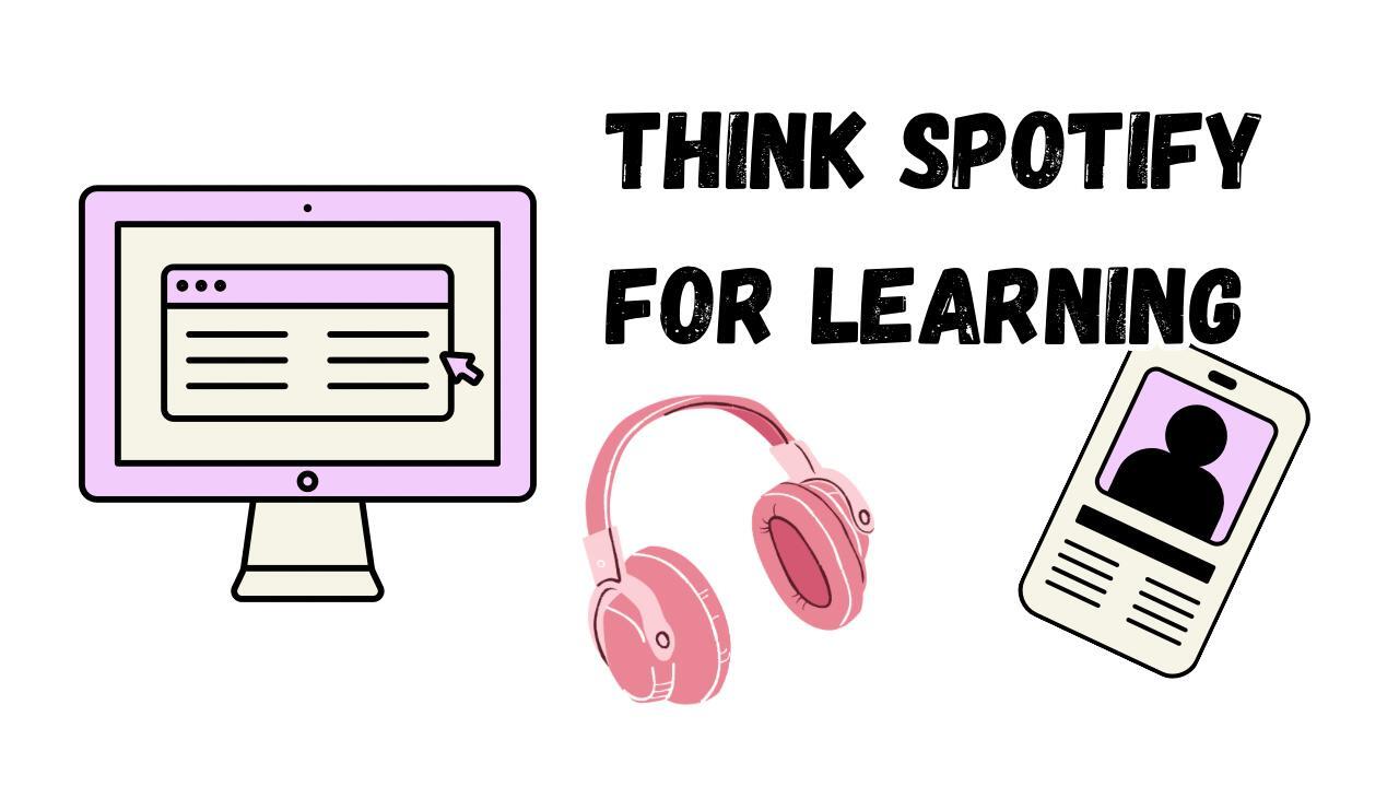 EduVibz - Think Spotify for learning