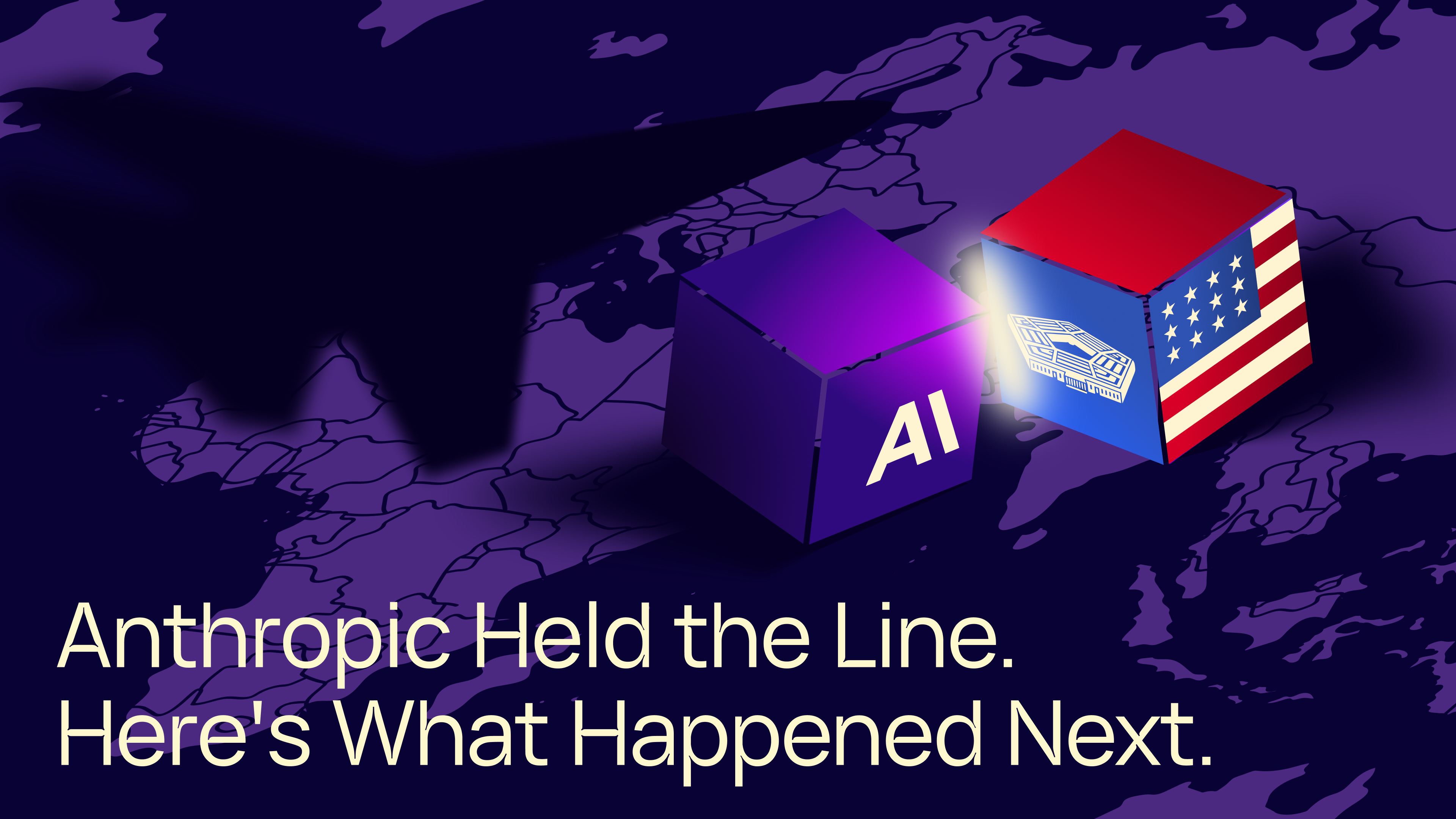 Anthropic Held the Line. Here's What Happened Next.