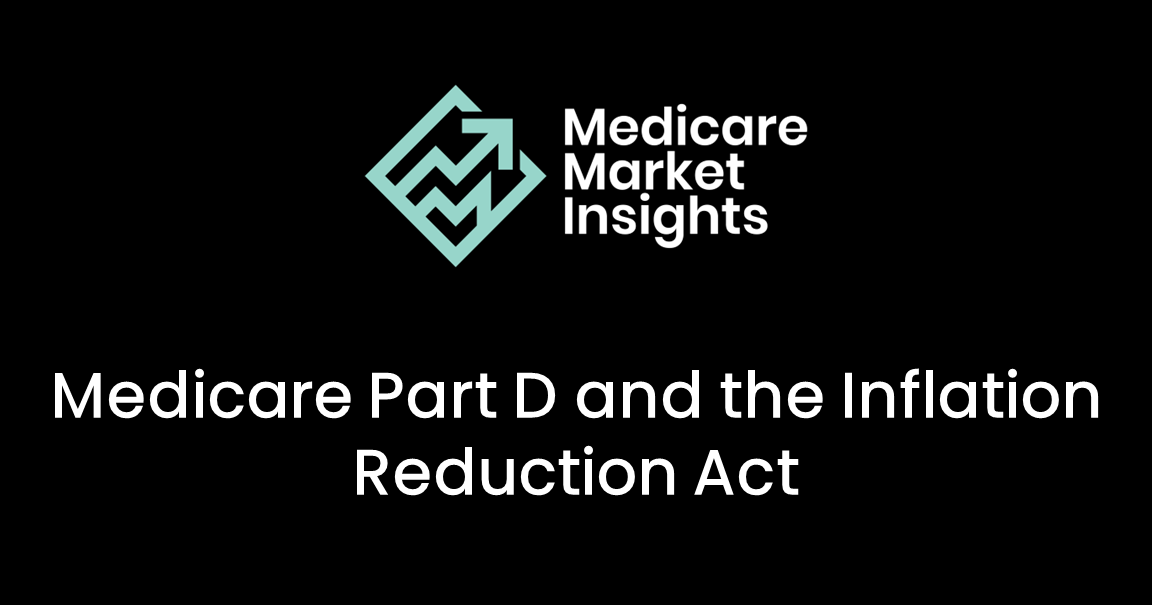 Medicare Part D and the Inflation Reduction Act