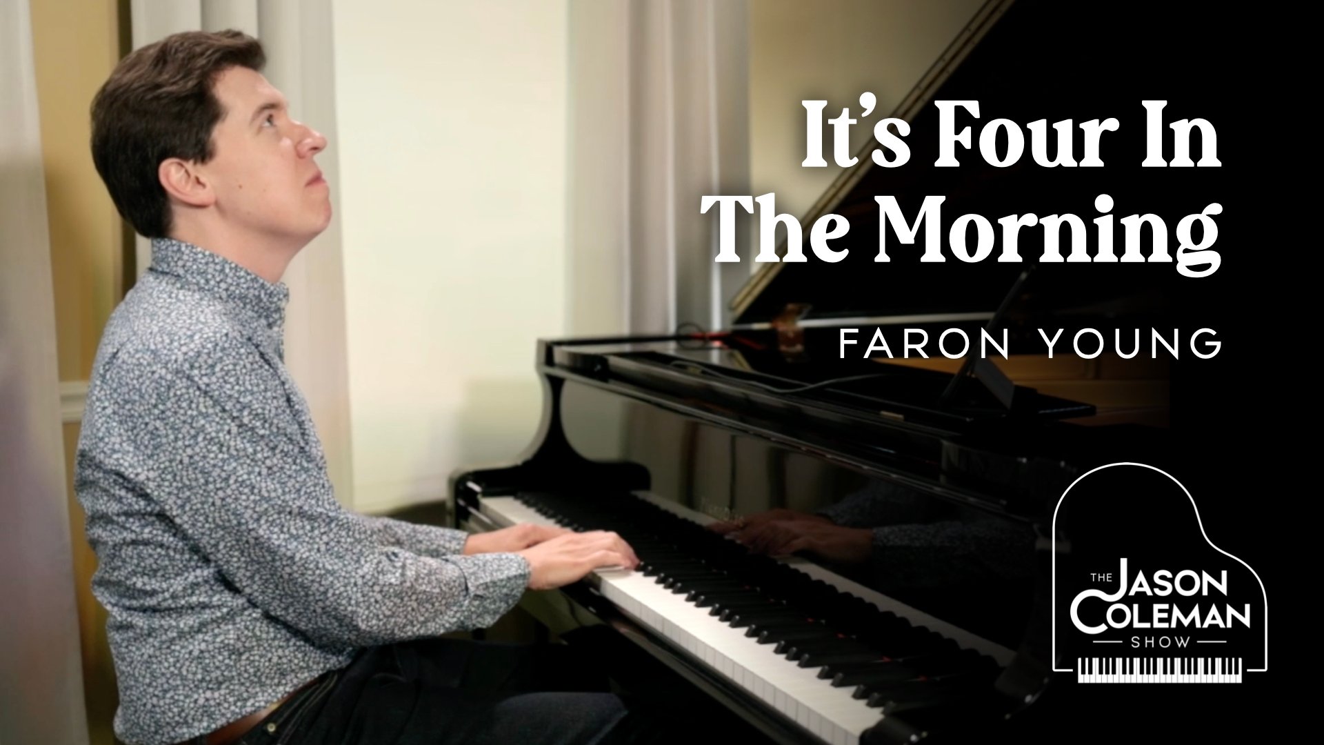 🎵 It's Four In The Morning