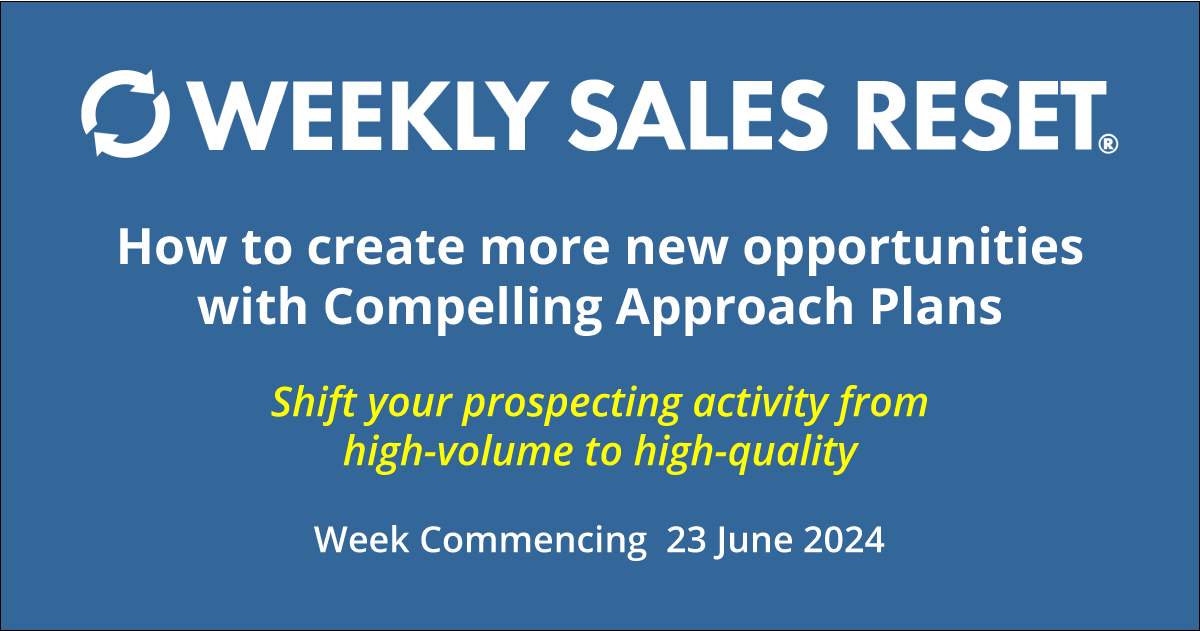 How to create more new opportunities with Compelling Approach Plans