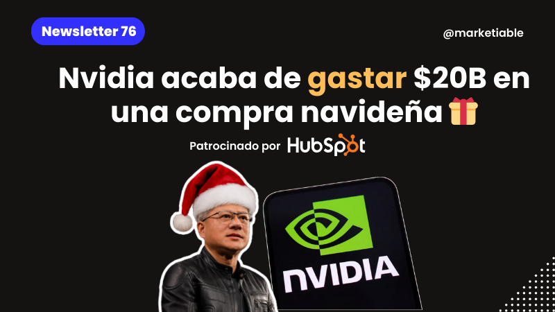 Nvidia acaba de gastar $20B en una compra navideña 🎁