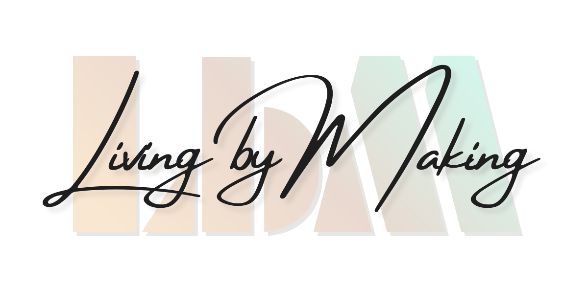 Mar 12 Issue 6: Living by Making