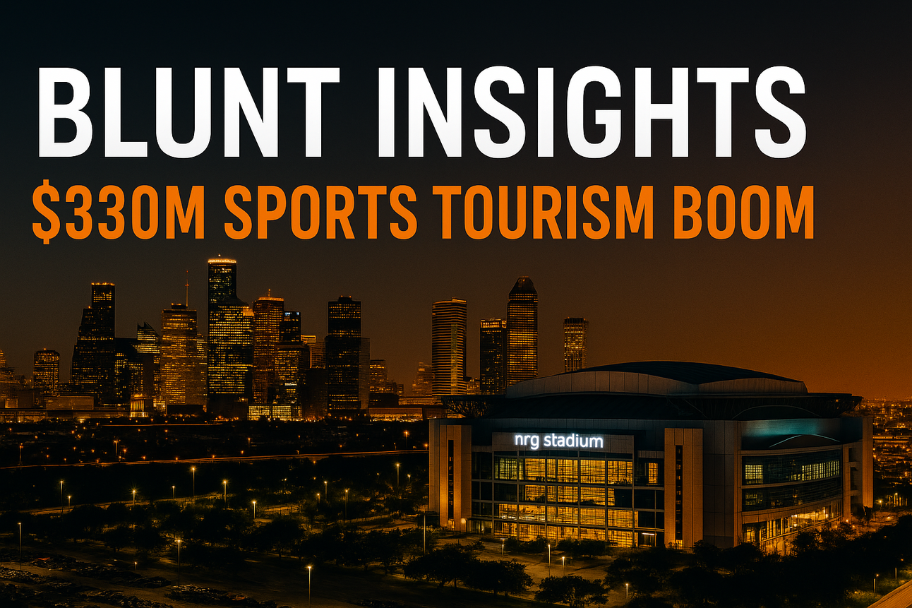 🏙️ Houston’s $330 Million Sports Tourism Boom
